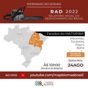 Webinar Regional RAD 2022 - Matobipa | MapBiomas Alerta