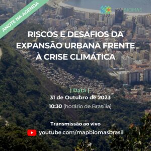 Webinar “Riscos e desafios da expansão urbana frente à crise climática”