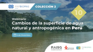 Lançamento Coleção 2 MapBiomas Água Peru