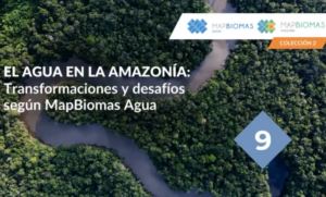 Lançamento Coleção 2 MapBiomas Água Amazônia